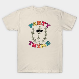 Party Thyme Design T-Shirt